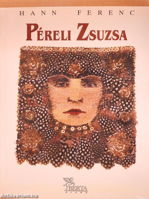 Péreli Zsuzsa (dedikált példány)