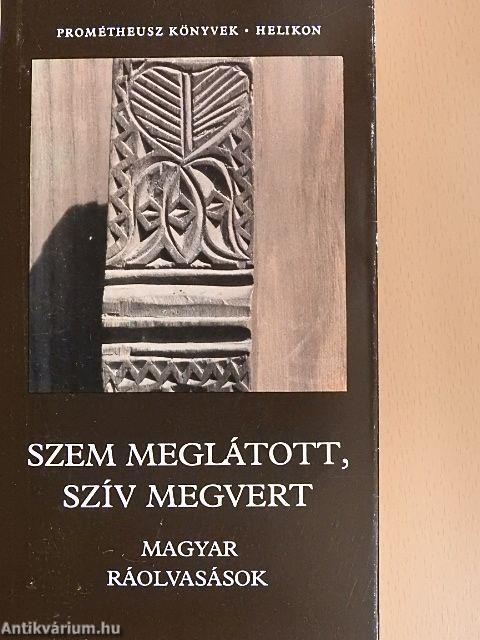 Szem meglátott, szív megvert