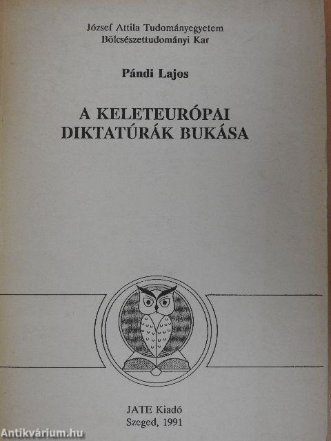 A keleteurópai diktatúrák bukása 1985-1990