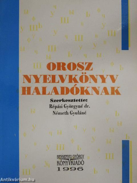 Orosz nyelvkönyv haladóknak