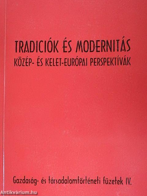 Tradiciók és modernitás