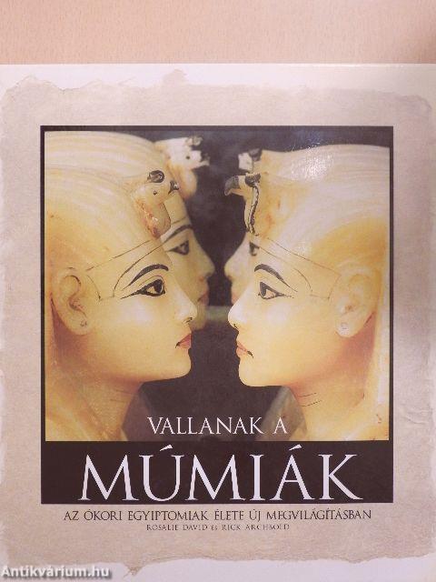 Vallanak a múmiák