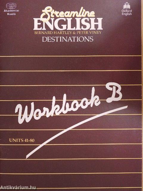 Streamline English Destinations - Workbook B