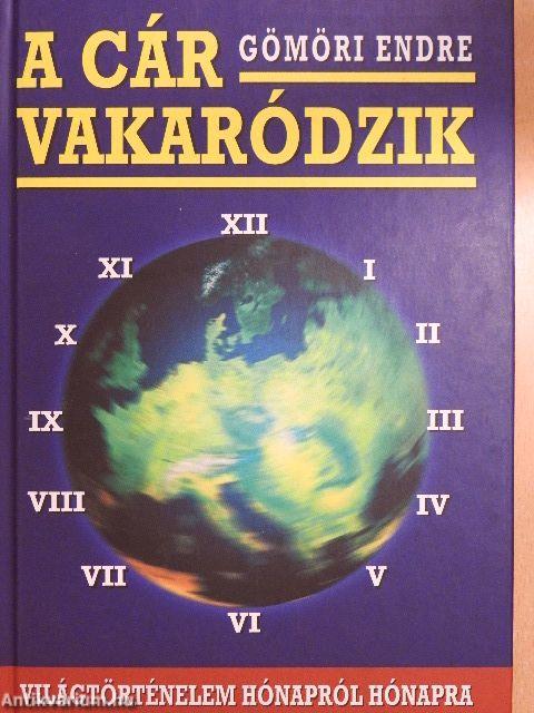 A cár vakaródzik