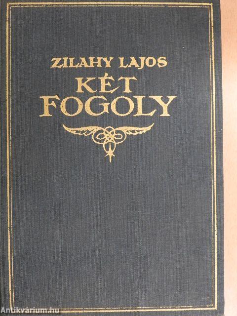 Két fogoly I-II.