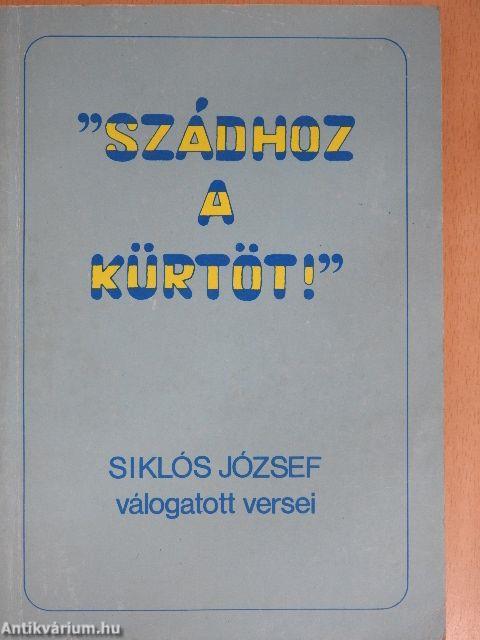 "Szádhoz a kürtöt!"