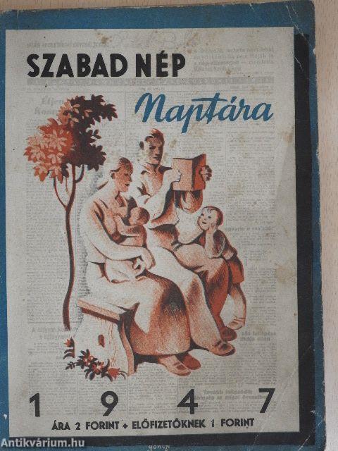 A Szabad Nép naptára 1947