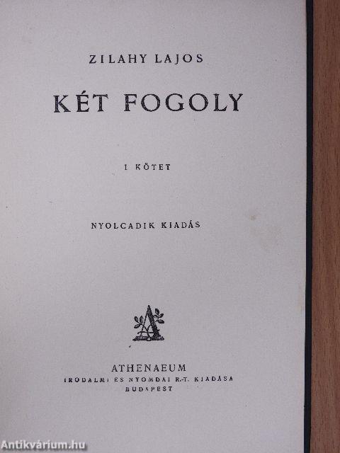 Két fogoly I-II.