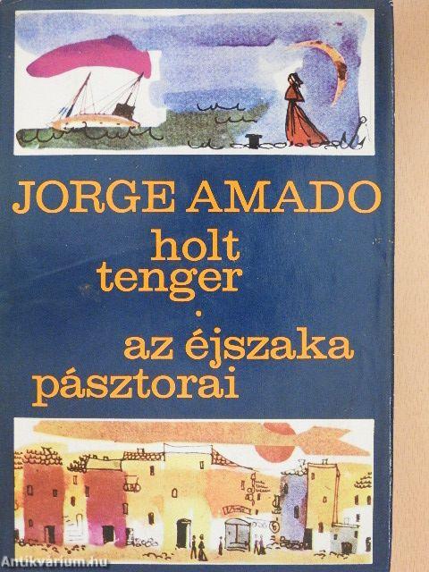 Holt tenger/Az éjszaka pásztorai