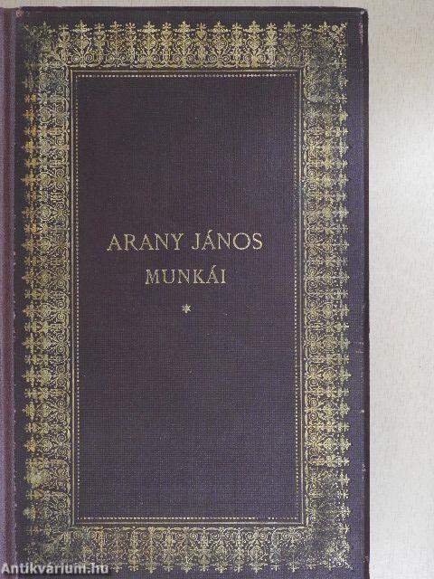 Arany János munkái I.