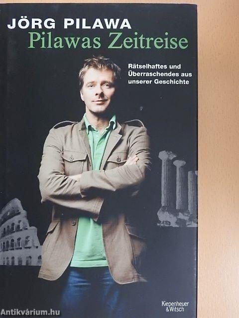 Pilawas Zeitreise