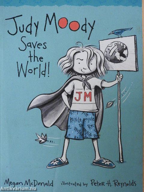 Judy Moody Saves the World!