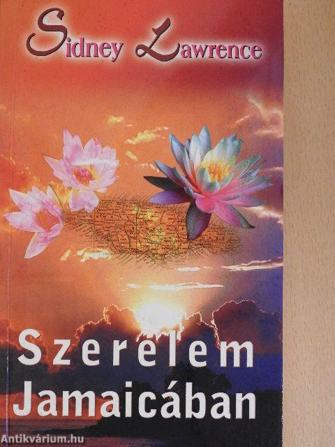 Szerelem Jamaicában