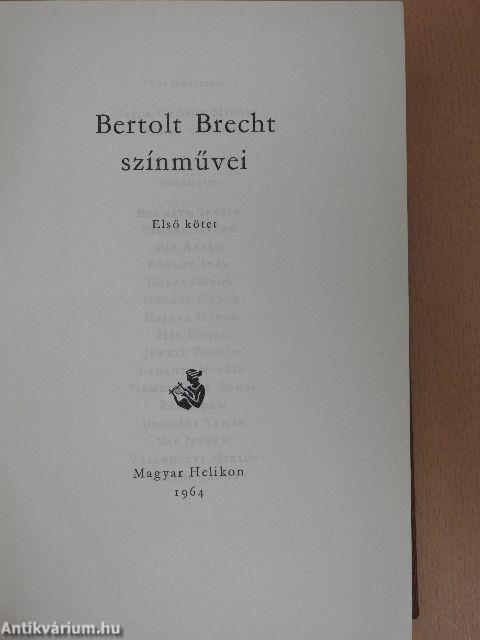 Bertolt Brecht színművei I-II.