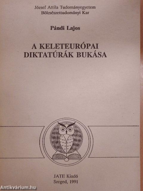 A keleteurópai diktatúrák bukása 1985-1990