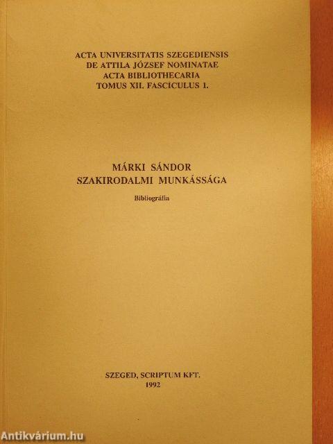 Márki Sándor szakirodalmi munkássága