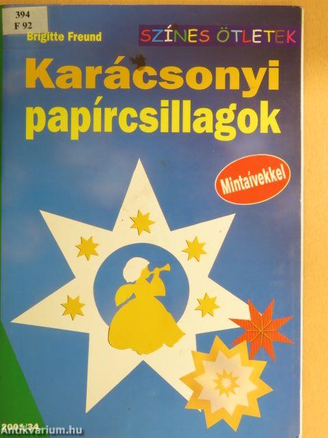 Karácsonyi papírcsillagok