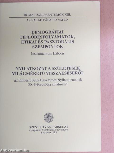 Demográfiai fejlődésfolyamatok, etikai és pasztorális szempontok/Nyilatkozat a születések világméretű visszaeséséről