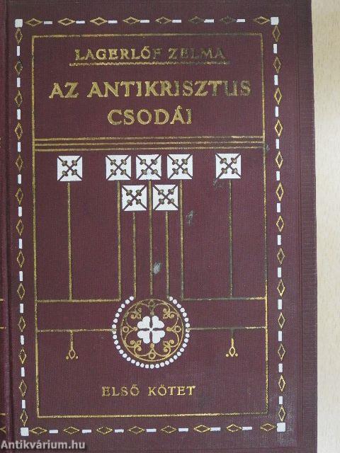 Az antikrisztus csodái I-II.