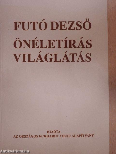 Önéletírás, világlátás