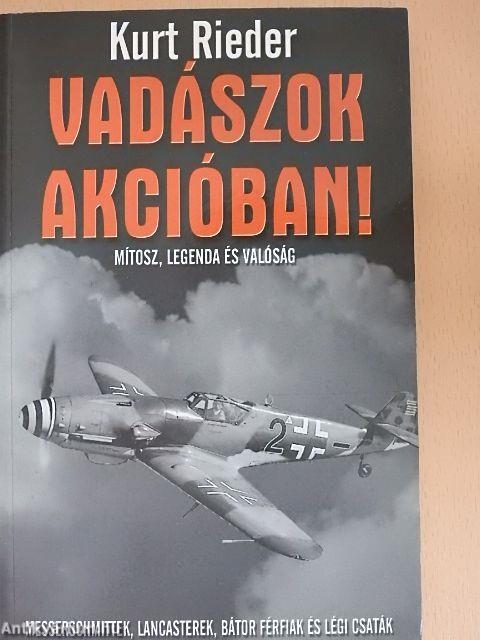 Vadászok akcióban!