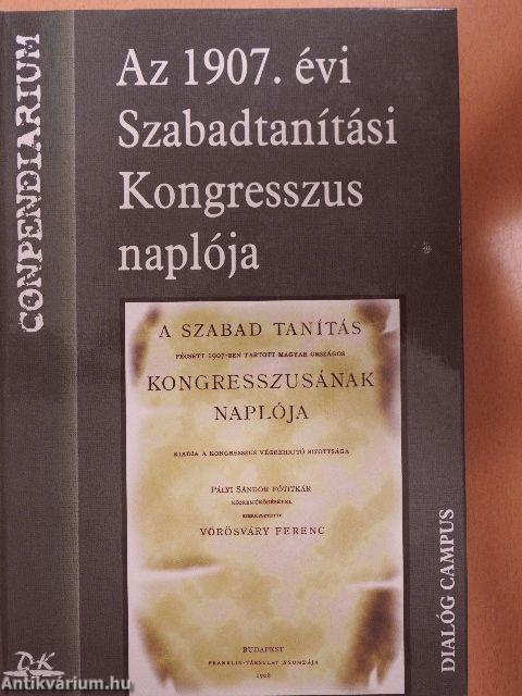 Az 1907. évi Szabadtanítási Kongresszus naplója