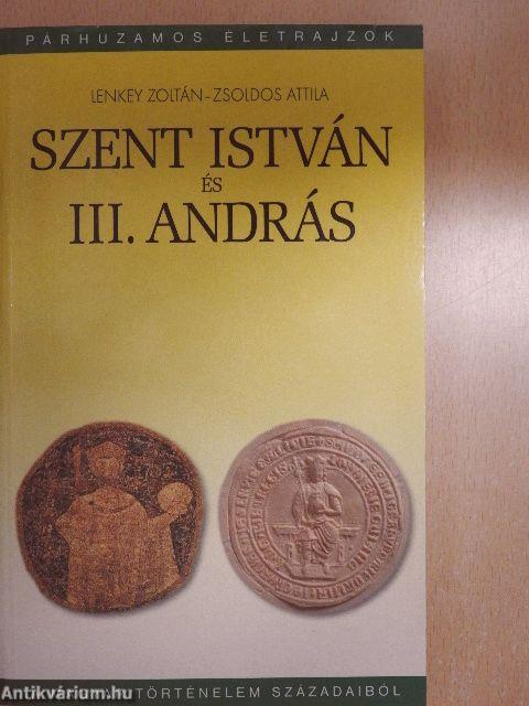 Szent István és III. András 