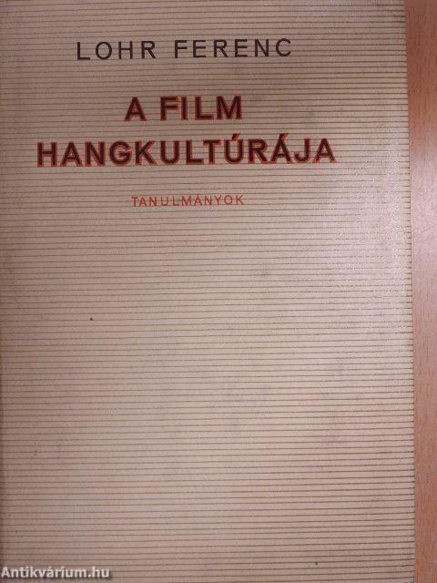 A film hangkultúrája