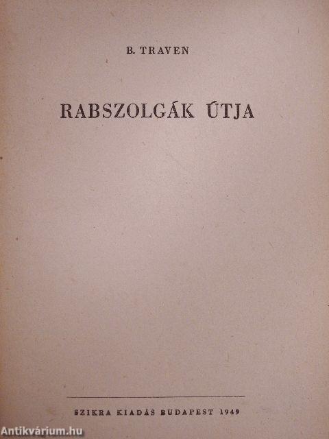 Rabszolgák útja