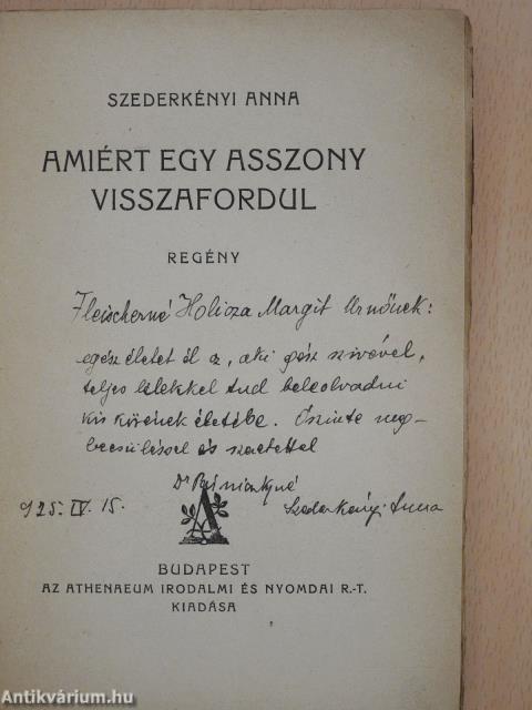 Amiért egy asszony visszafordul (dedikált példány)