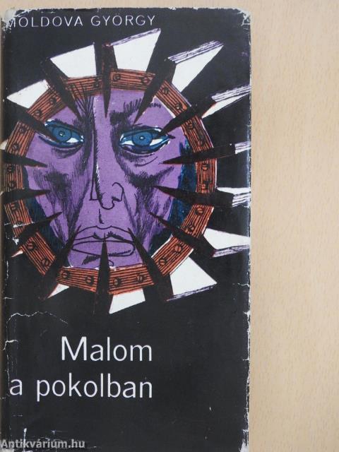 Malom a pokolban (dedikált példány)