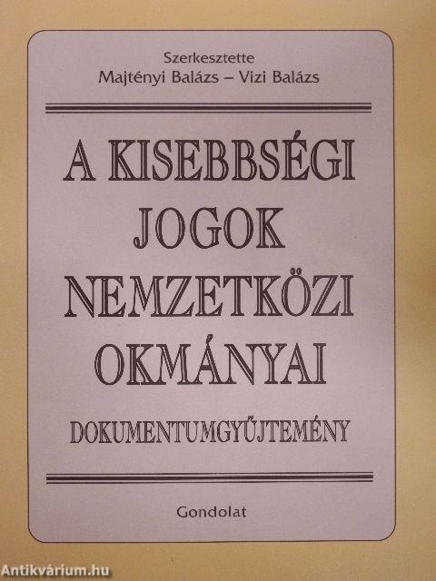 A kisebbségi jogok nemzetközi okmányai