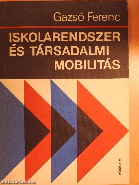 Iskolarendszer és társadalmi mobilitás