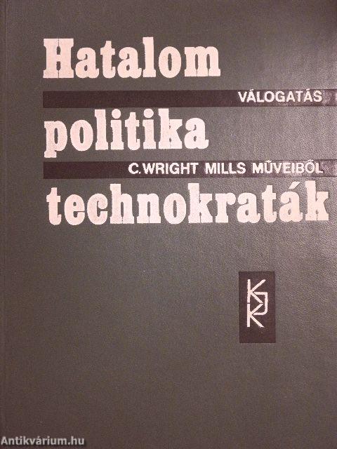 Hatalom-politika-technokraták