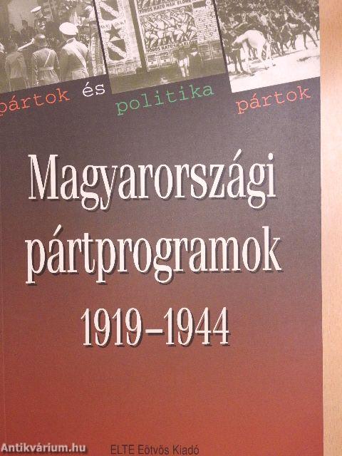 Magyarországi pártprogramok 1919-1944