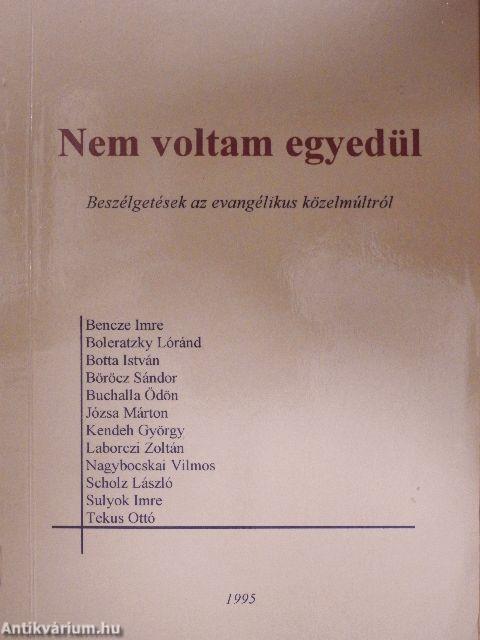 Nem voltam egyedül I-II.