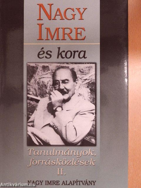 Nagy Imre és kora II.