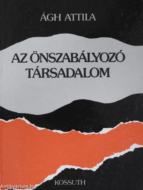 Az önszabályozó társadalom (dedikált példány)