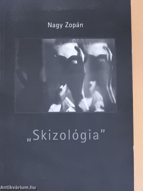 "Skizológia" (dedikált példány)