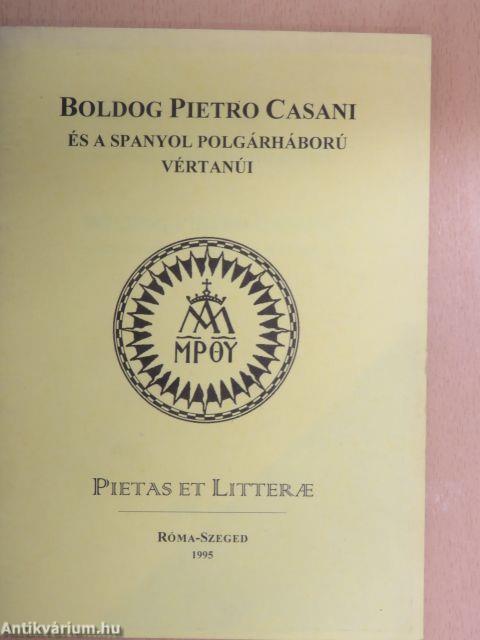 Boldog Pietro Casani és a spanyol polgárháború vértanúi