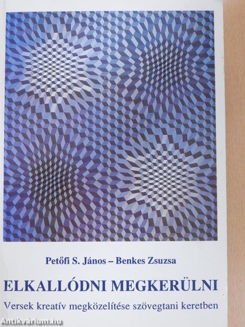 Elkallódni megkerülni (dedikált példány)