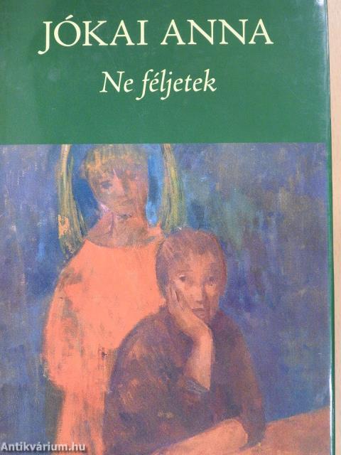 Ne féljetek (dedikált példány)