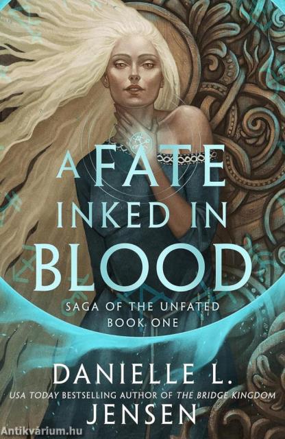 A Fate Inked in Blood (Saga of the Unfated Series, Book 1)