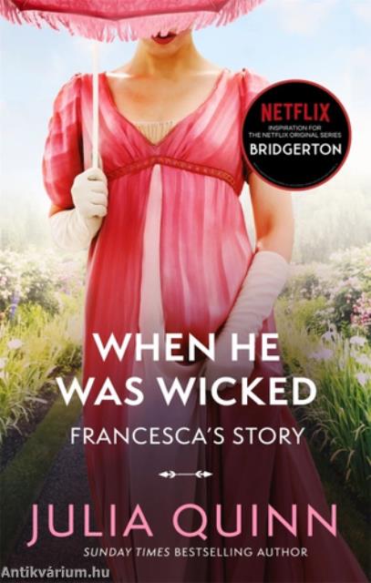 When &#8203;He Was Wicked (Bridgertons 6.)