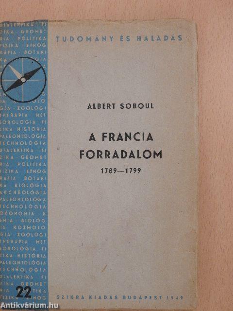 A francia forradalom 1789-1799