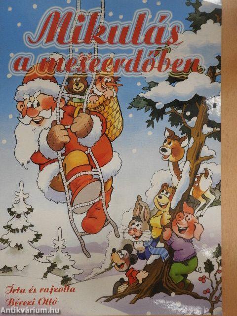 Mikulás a meseerdőben