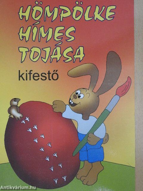 Hömpölke hímes tojása