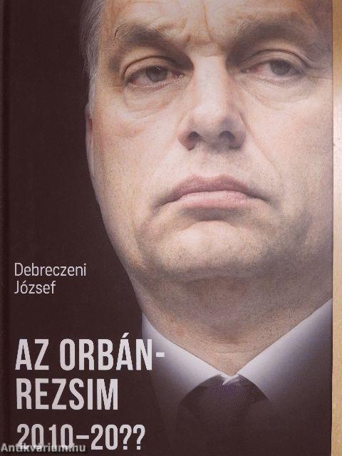 Az Orbán-rezsim