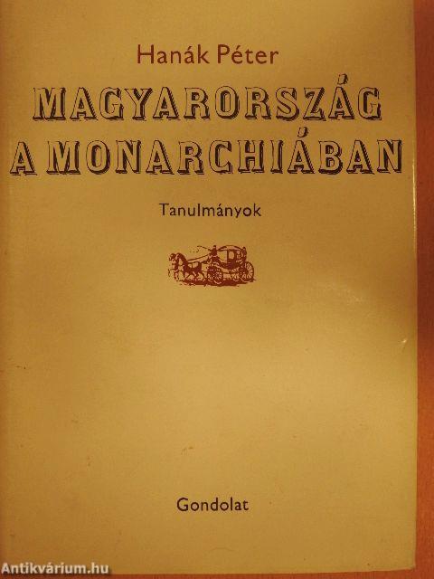 Magyarország a Monarchiában