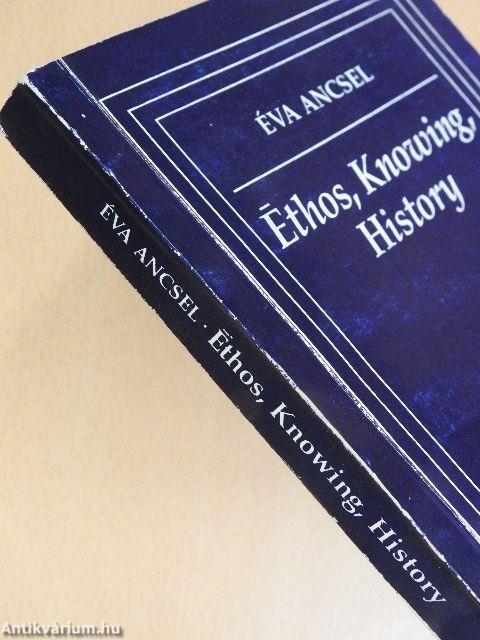 Éthos, Knowing, History